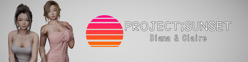 Project;Sunset - Diana & Claire [PS001] by Moon Porn Game