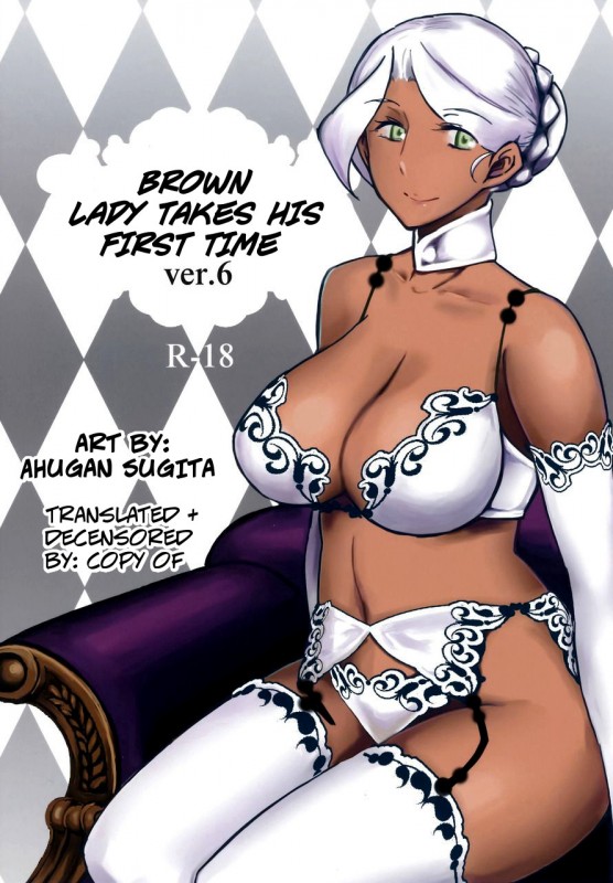 Ahugan Sugita - Brown Lady Takes His First Time Ver. 6 Hentai Comic