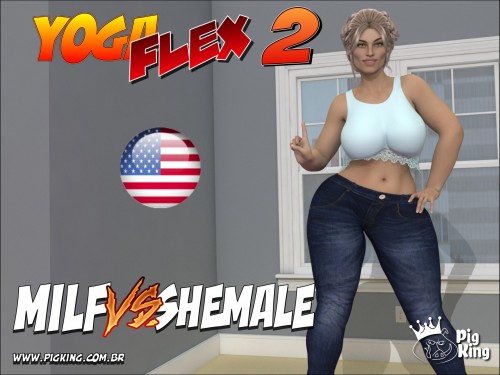 Yoga Flex 2 - Milf Vs. Shemale by Pig King 3D Porn Comic