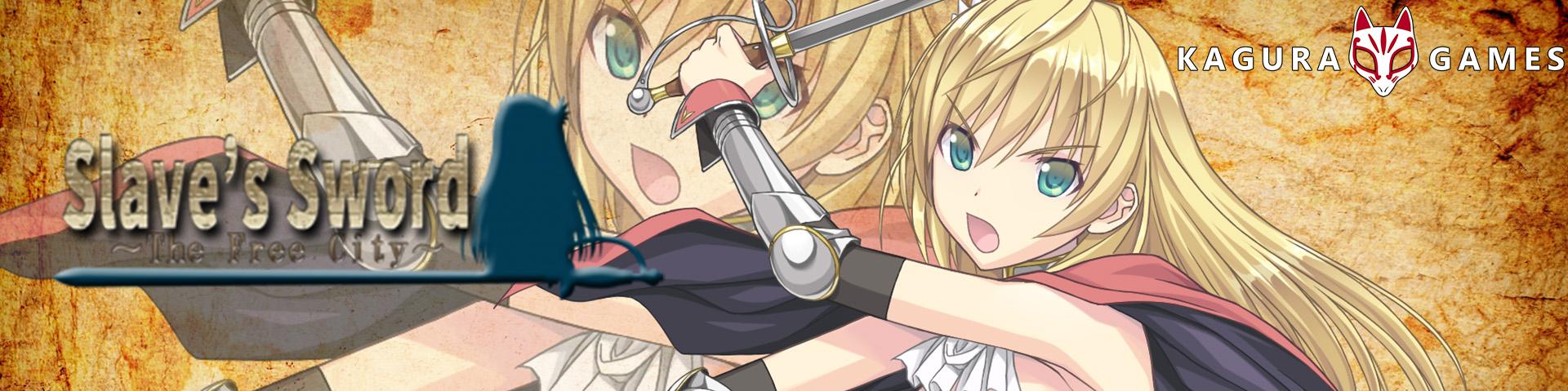 Slave s Sword ~The Free City~