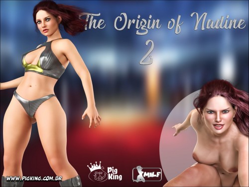 The Origin of Nadine Part 2 by Pig King 3D Porn Comic