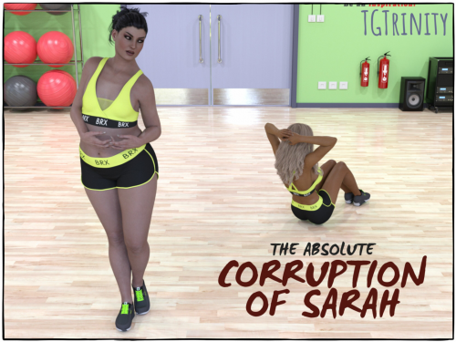 The Absolute Corruption of Sarah by TGTrinity 3D Porn Comic